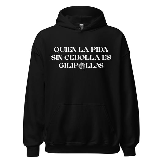 LA TORTILLA SIEMPRE CON CEBOLLA - HOODIE